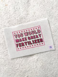 You Would Make Great Fertilizer - Pink -  18 Mesh Needlepoint Canvas