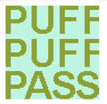 Puff Puff Pass Square Digital Download